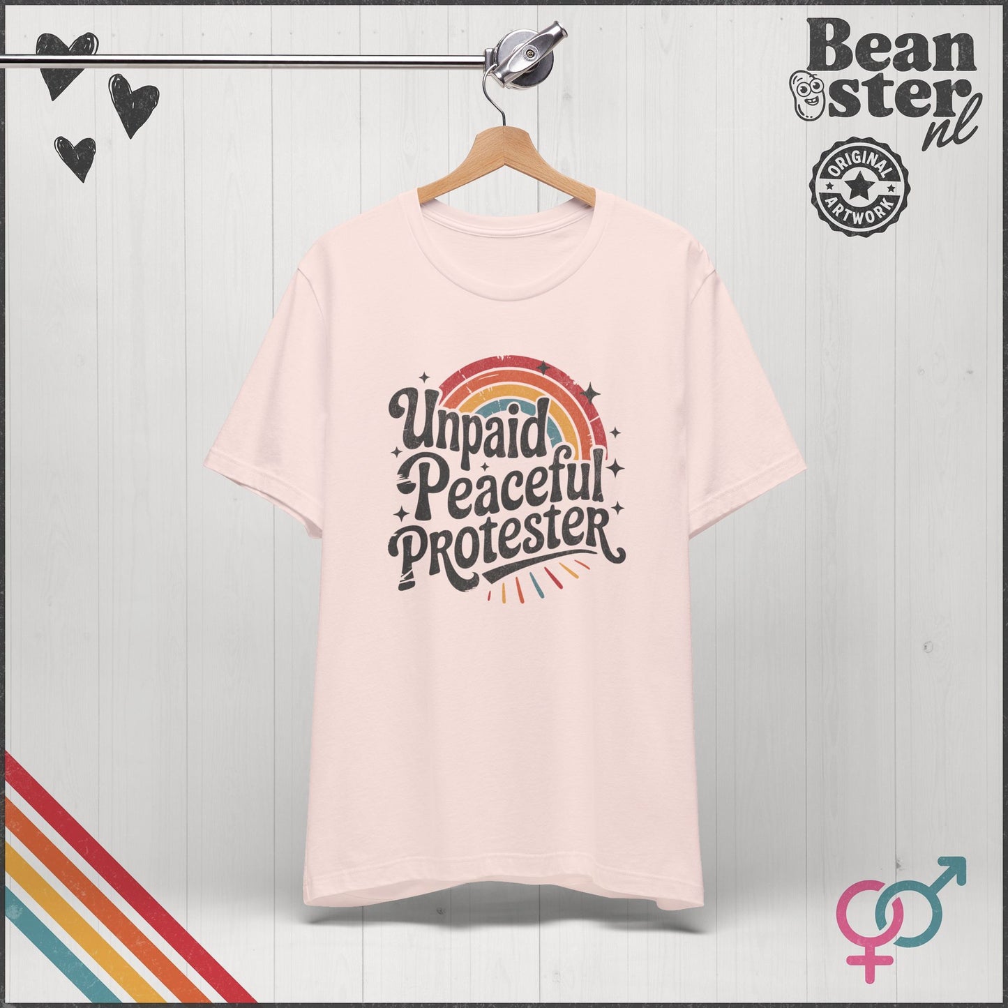 Unpaid Peaceful Protester Shirt | Retro Rainbow Tee