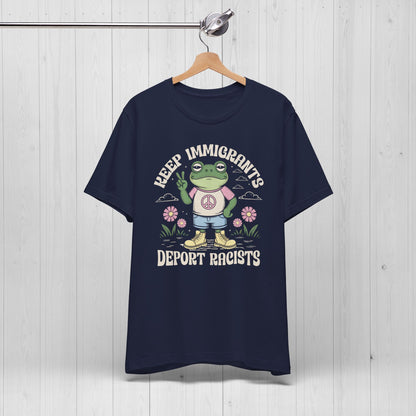 Keep Immigrants, Trade Racists Shirt – Funny Frog Tee