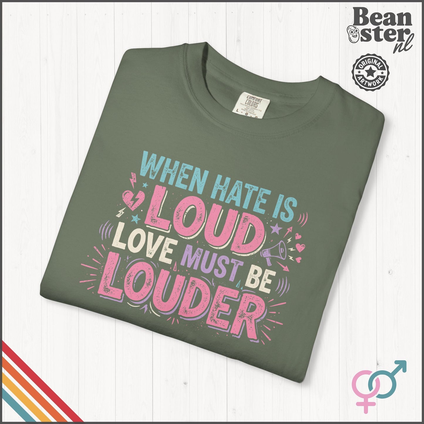 When Hate Is Loud Love Must Be Louder | Graphic Tee