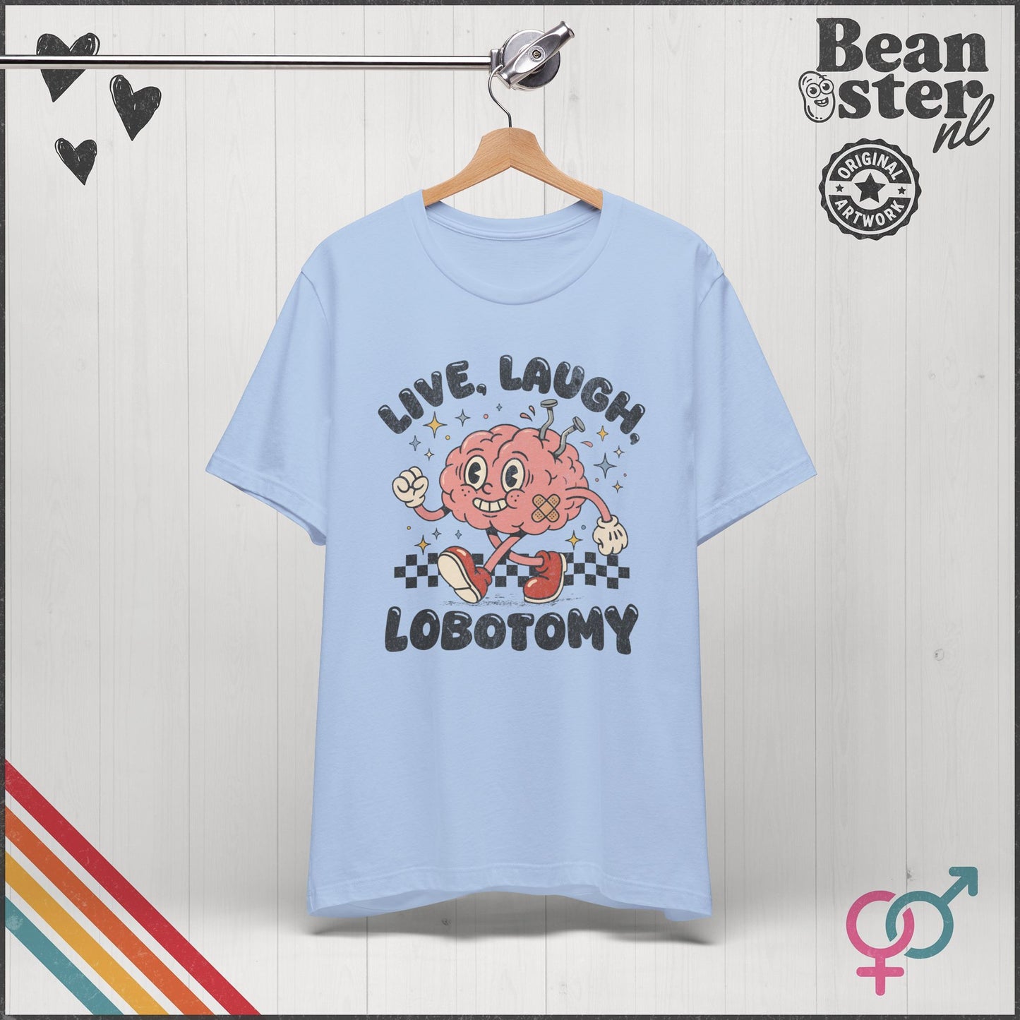 Live Laugh Lobotomy Funny Dark Humor Graphic Shirt