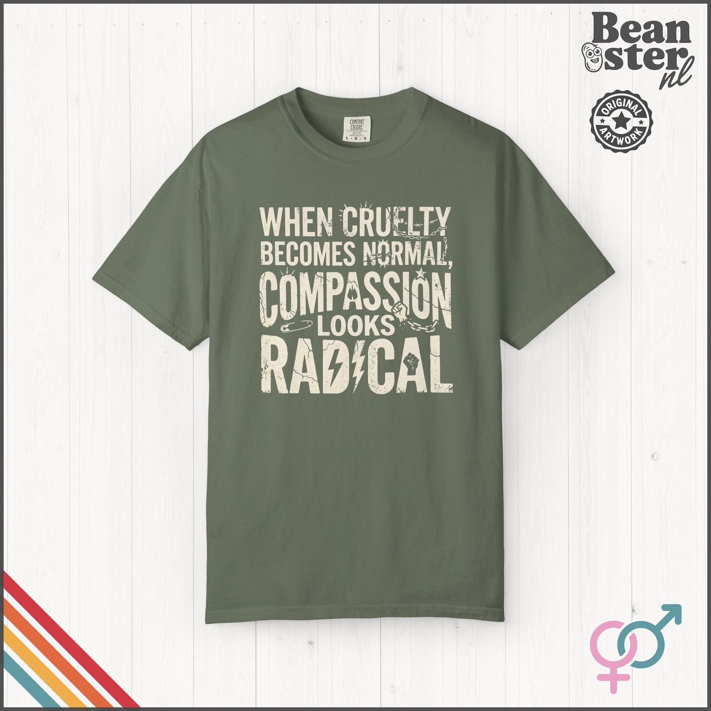 Compassion Looks Radical Protest & Activist T-Shirt