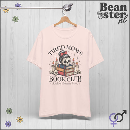 Tired Mom's Book Club Shirt – Funny Literary Mom Tee