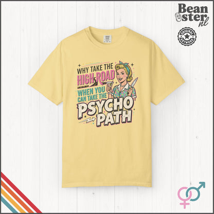 Take the Psycho Path Shirt