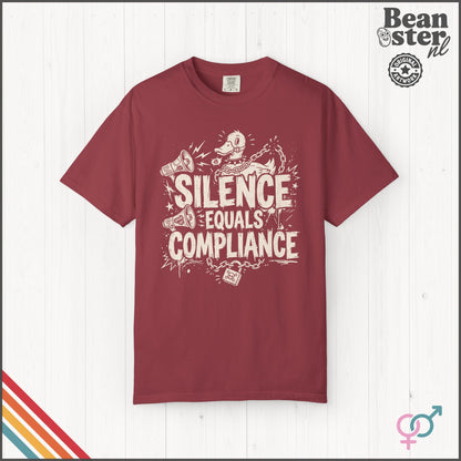 Silence Equals Compliance Protest T-Shirt