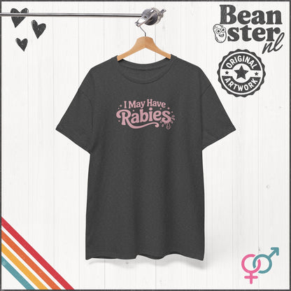 May Have Rabies T-Shirt – Funny Original Adult Graphic Tee