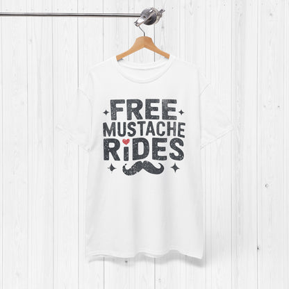 Free Mustache Rides Shirt – Funny Hipster Tee