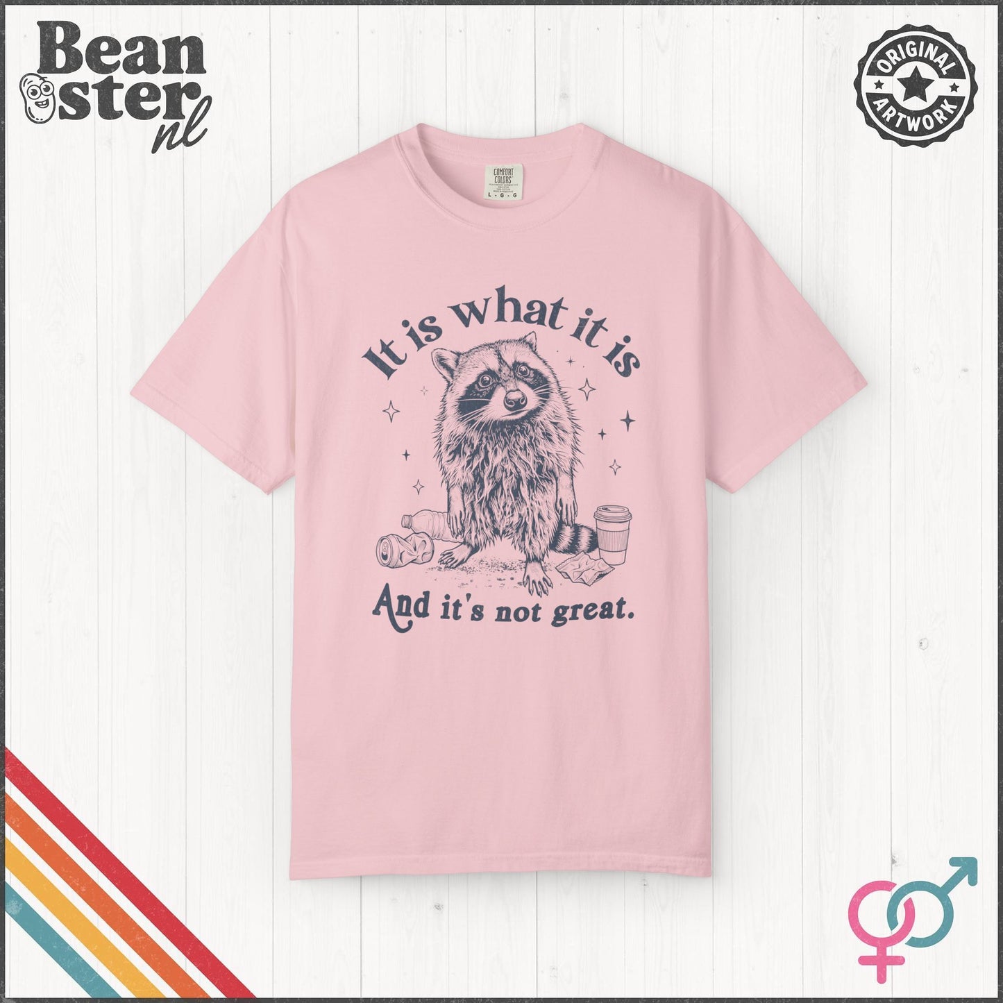 It Is What It Is And It’s Not Great Funny T-Shirt