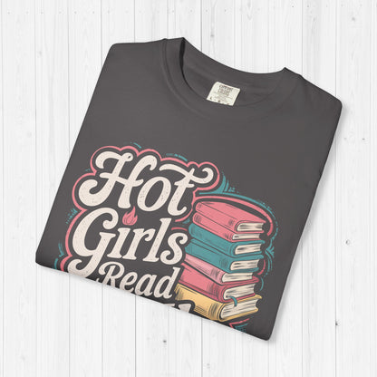 Hot Girls Read Books Shirt 🔥