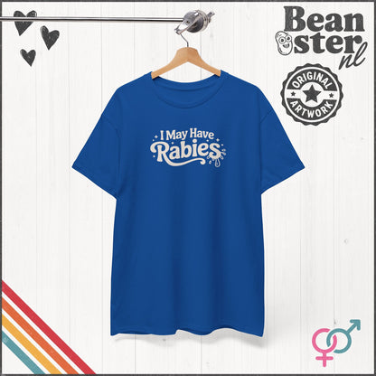 May Have Rabies T-Shirt – Funny Original Adult Graphic Tee