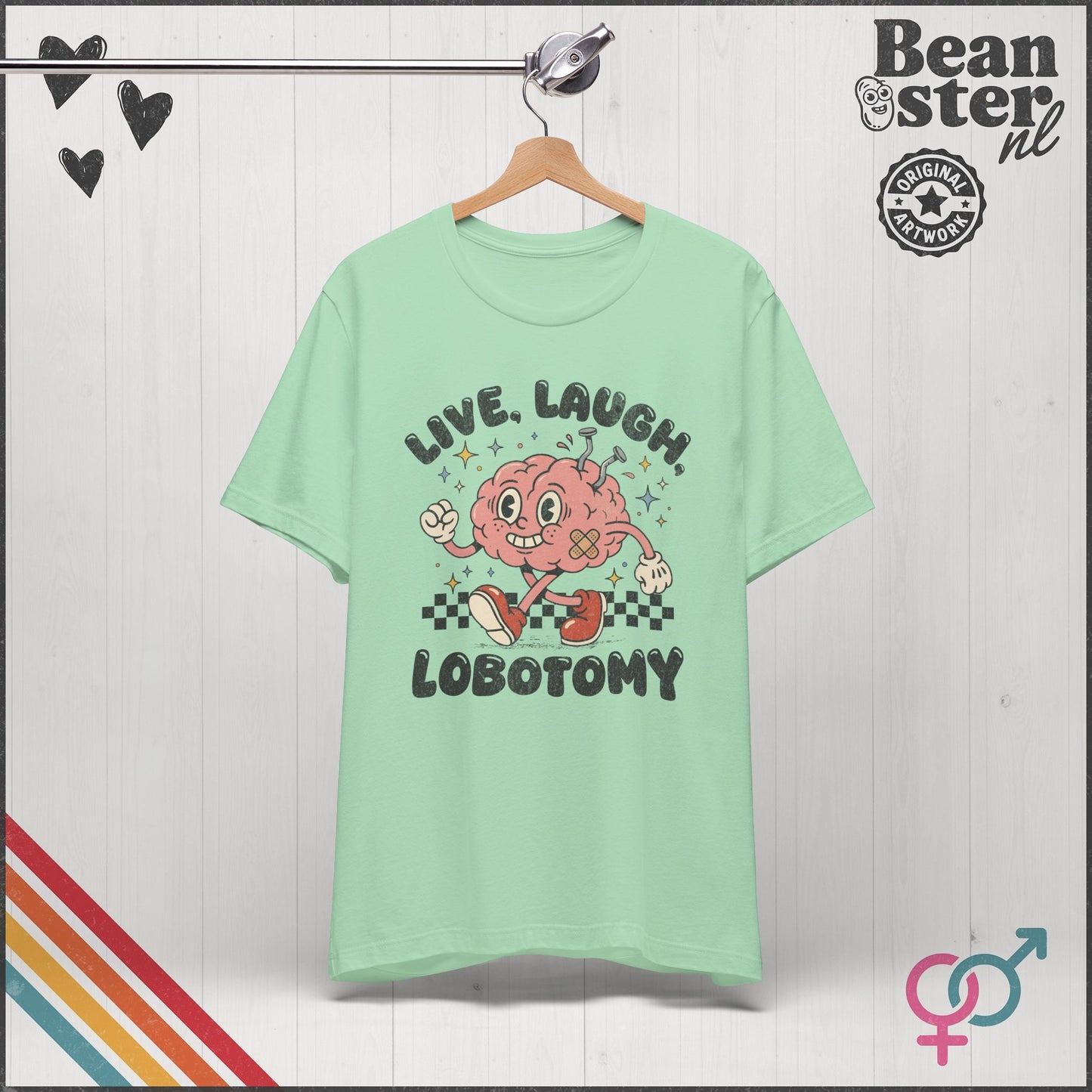 Live Laugh Lobotomy Funny Dark Humor Graphic Shirt