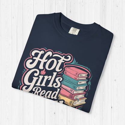 Hot Girls Read Books Shirt 🔥
