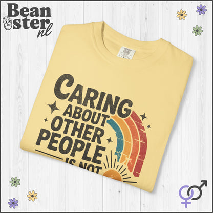 Caring About Others Is Not Political | Retro Activist Tee