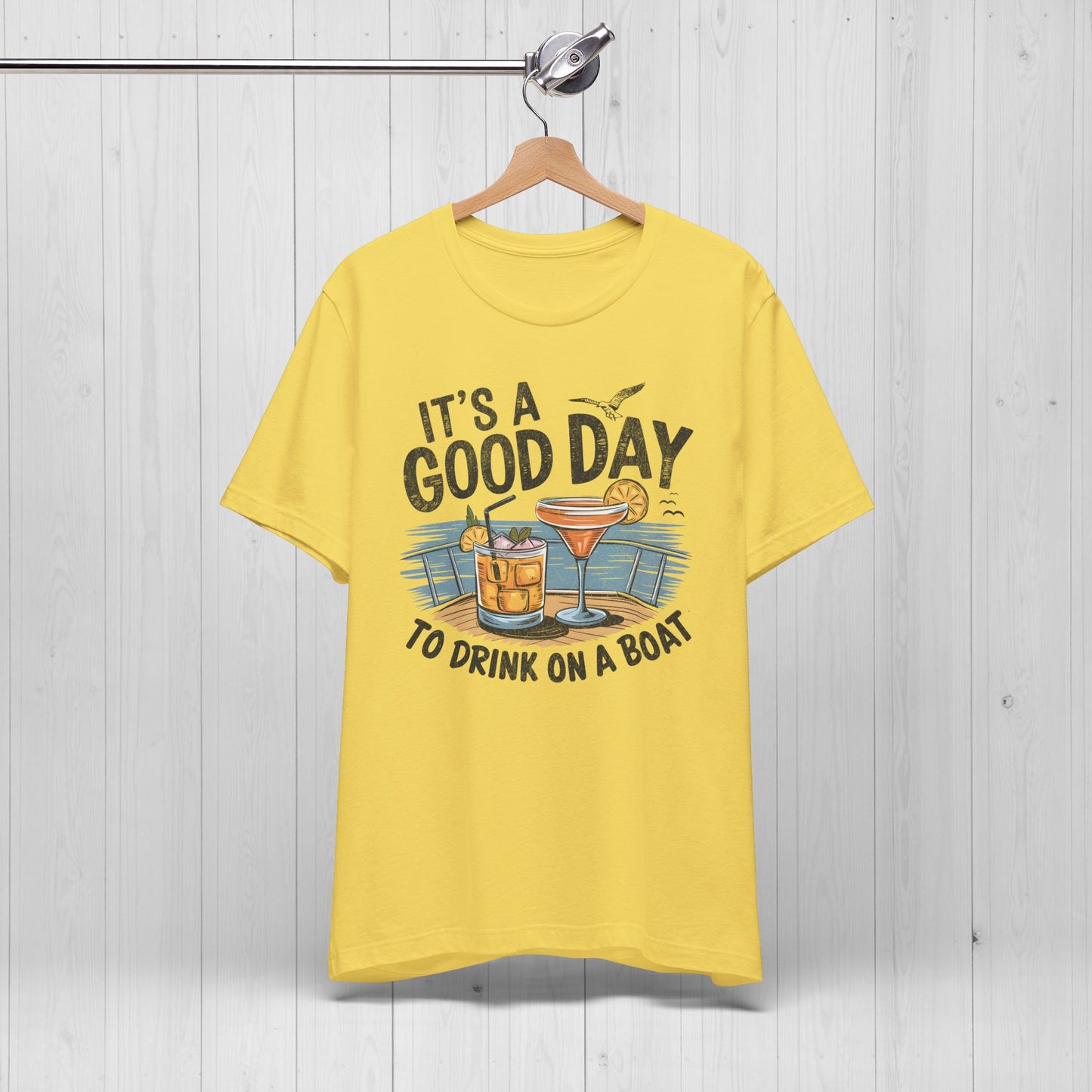 It’s a Good Day to Drink on a Boat – Funny Summer Shirt