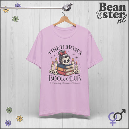 Tired Mom's Book Club Shirt – Funny Literary Mom Tee