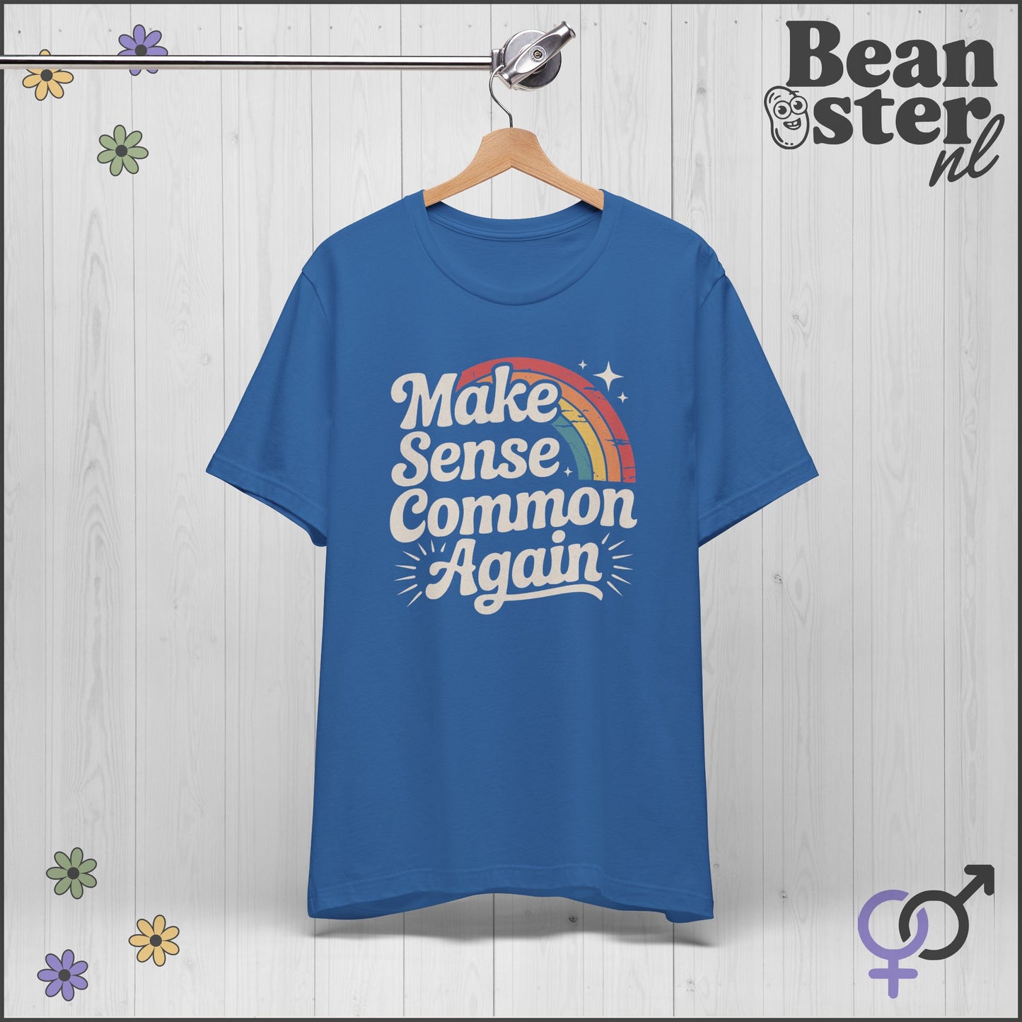 Make Sense Common Again- Retro Rainbow T-Shirt 🌈