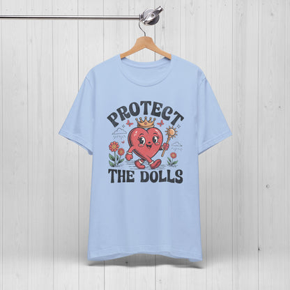 Protect The Dolls Retro Tee – LGBTQ+ Rights Shirt