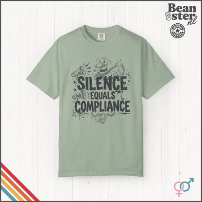 Silence Equals Compliance Protest T-Shirt