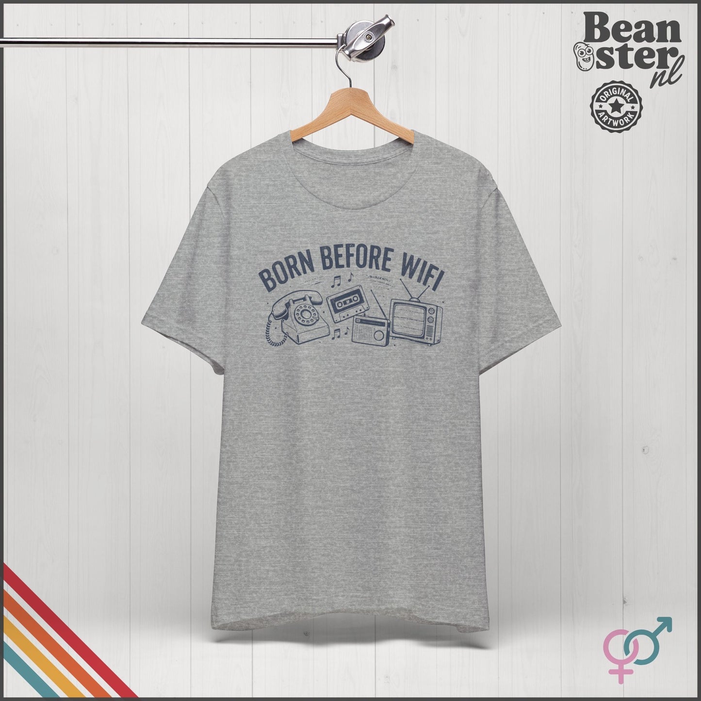 Born Before WiFi T-Shirt | Funny Vintage Gen-X Gift