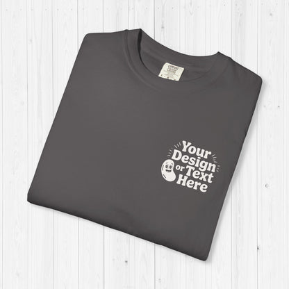 Custom Comfort Colors 1717 Shirt – Front & Back Print
