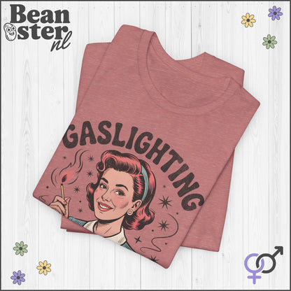 Gaslighting Is My Love Language