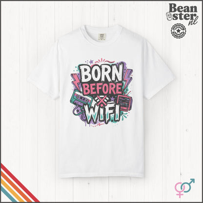 Born Before WiFi T-Shirt | 80s Kid Retro Tech Tee