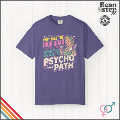 Take the Psycho Path Shirt