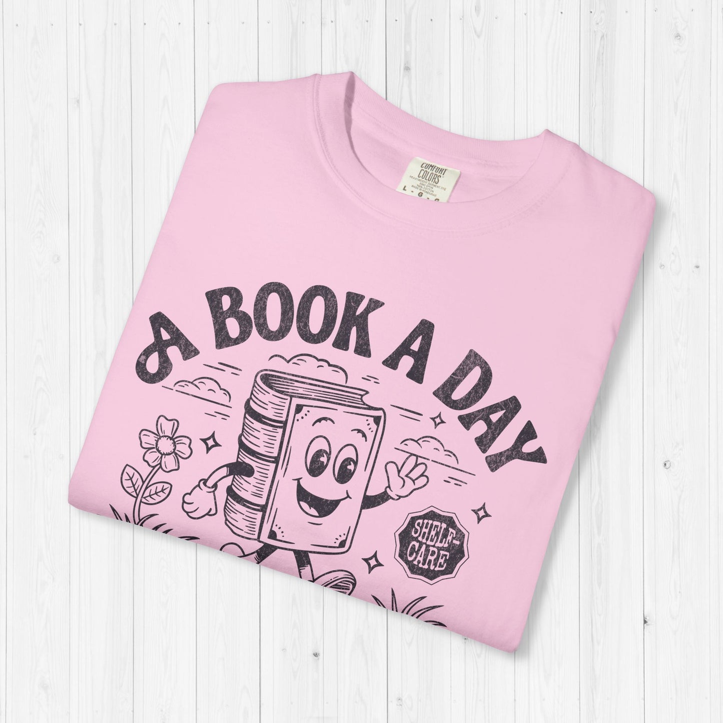 A Book A Day Keeps The Mental Breakdown Away Shirt