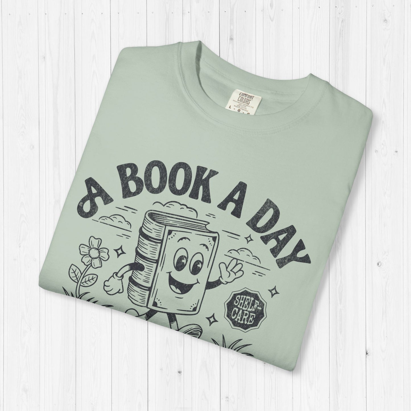 A Book A Day Keeps The Mental Breakdown Away Shirt