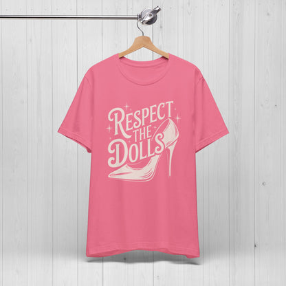 Respect The Dolls T-Shirt – Vintage Pride Tee