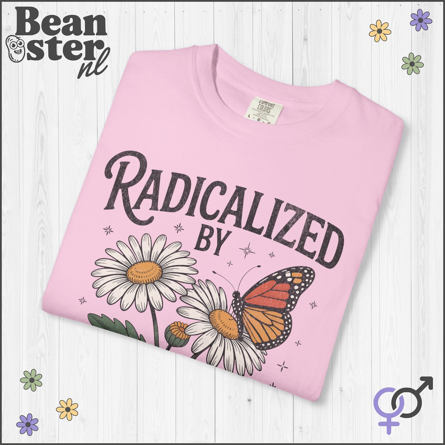 Radicalized by Basic Decency T-Shirt – Floral Butterfly Tee
