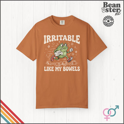 Irritable Like My Bowels | Funny IBS Humor T-Shirt