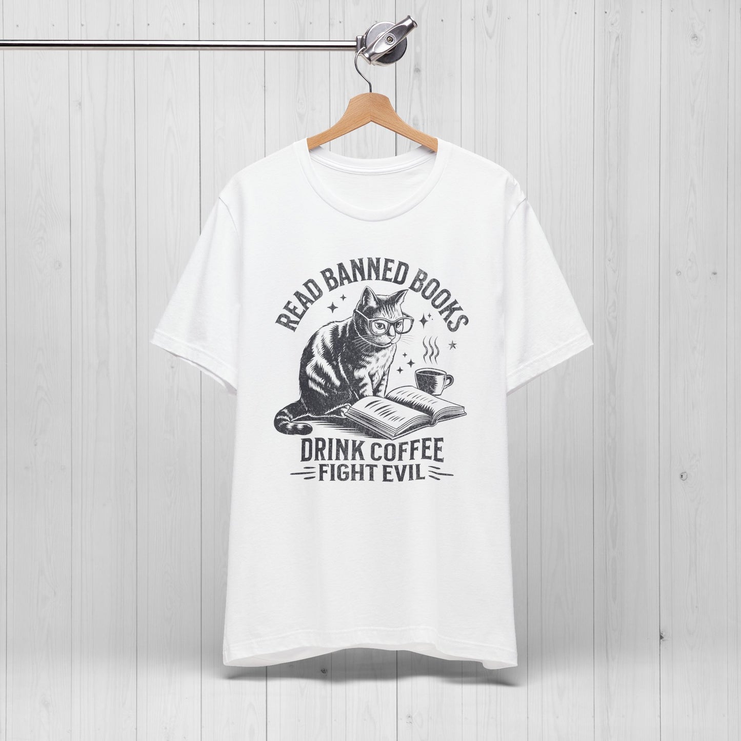 Read Books Drink Coffee Fight Evil Shirt