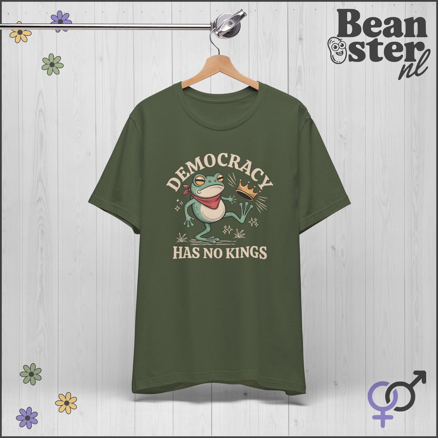 Sassy Frog Shirt – Democracy Has No Kings Tee