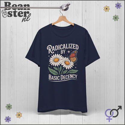 Radicalized By Basic Decency Floral Graphic Tee