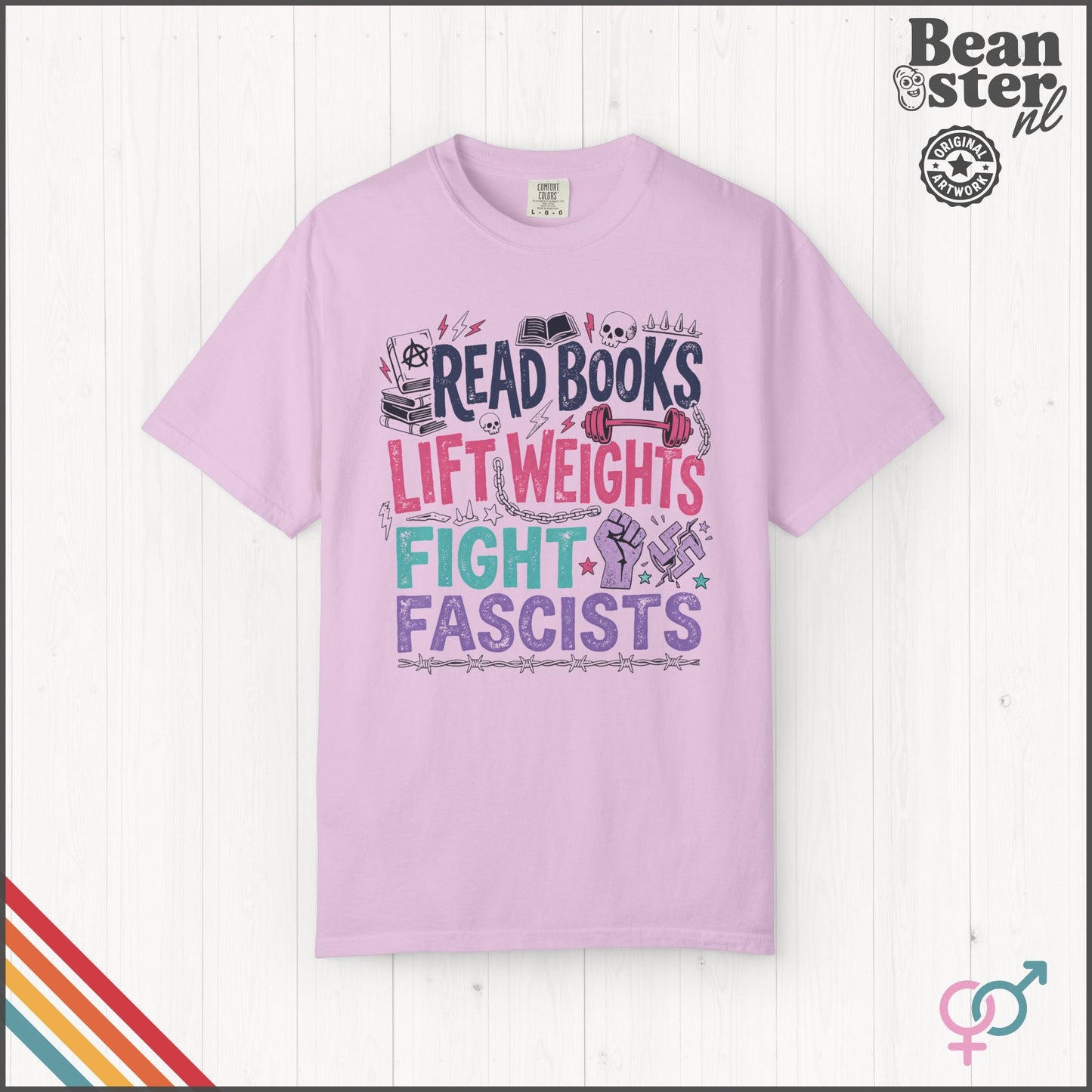 Read Books Lift Weights Fight Fascists T-Shirt