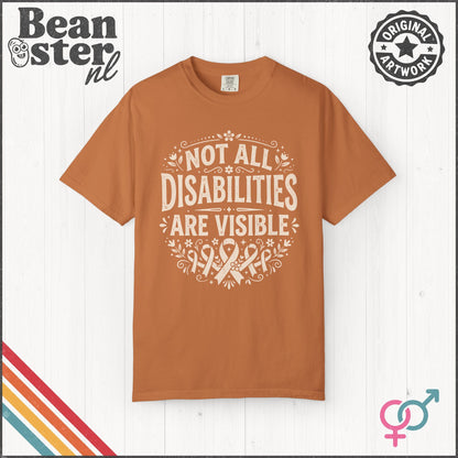 Not All Disabilities Are Visible T-Shirt | Awareness Tee