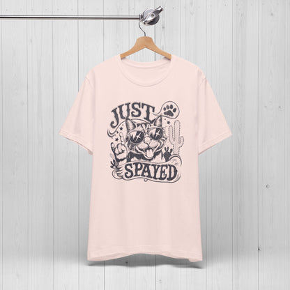 Just Spayed Shirt Hysterectomy TShirt