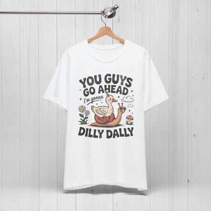 Dilly Dally Goose T-Shirt – Graphic Tee