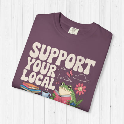 Support Your Local Library Shirt 🐸