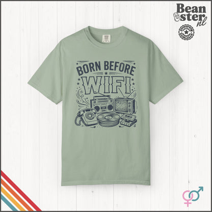 Born Before WiFi Shirt | Funny Gen X Gift