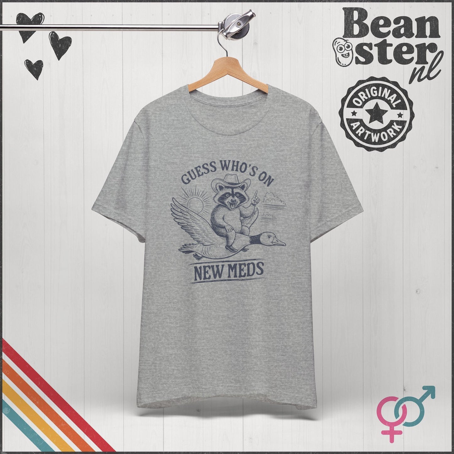 Guess Who’s On New Meds Raccoon Goose Funny Graphic Tee