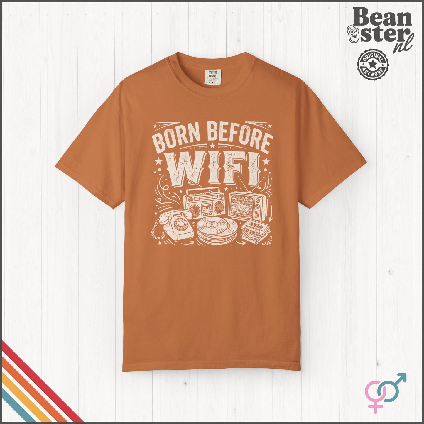 Born Before WiFi Shirt | Funny Gen X Gift