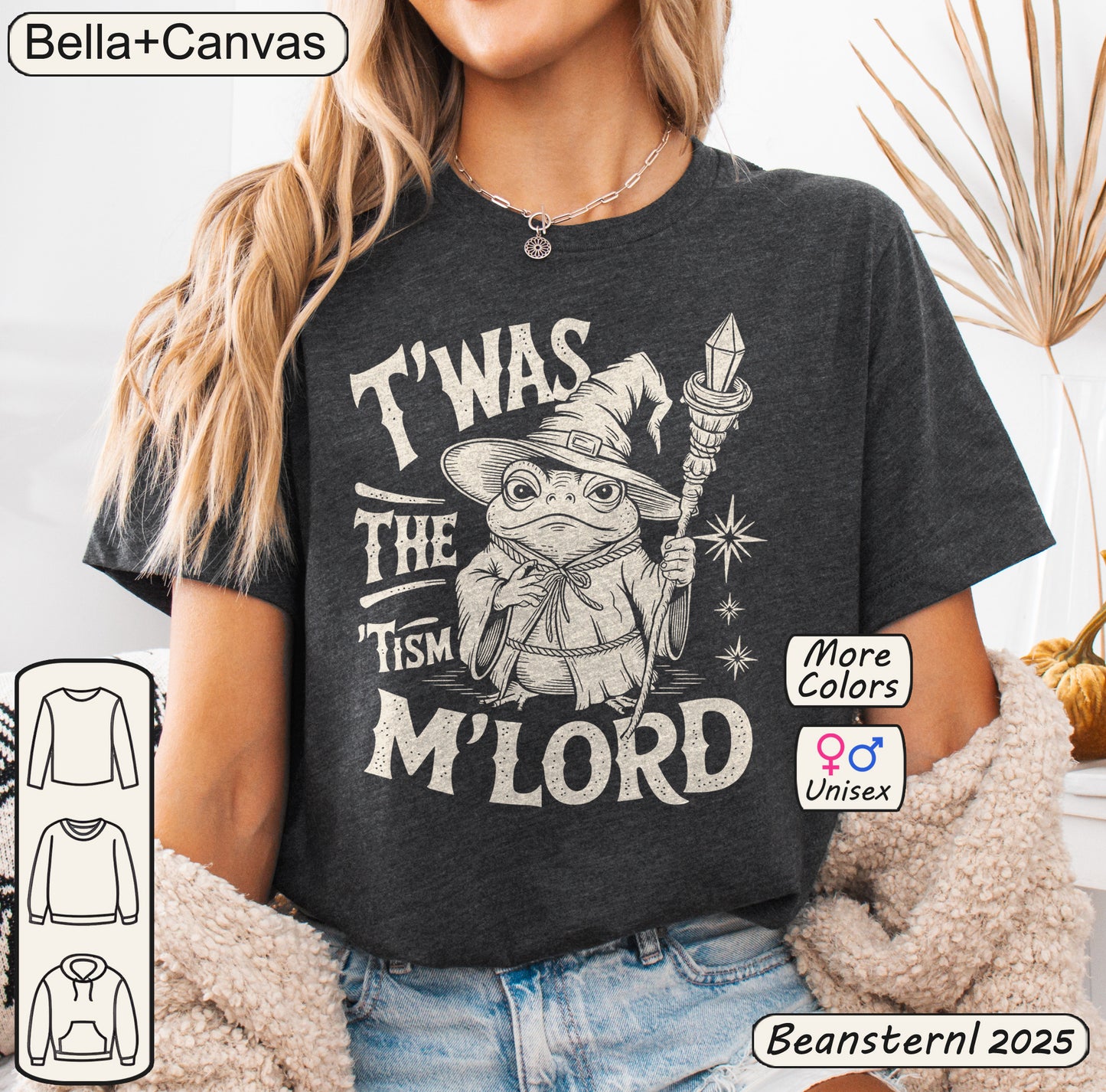 ‘T’was The ’Tism M’lord’ Wizard Frog Meme T-Shirt