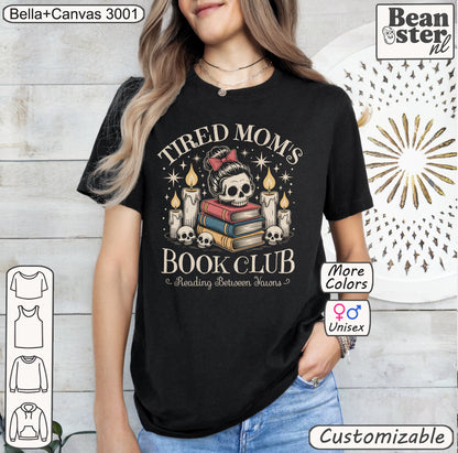 Tired Mom's Book Club Shirt – Funny Literary Mom Tee