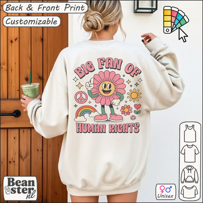 Groovy Flower Sweatshirt – Big Fan of Human Rights Back & Front