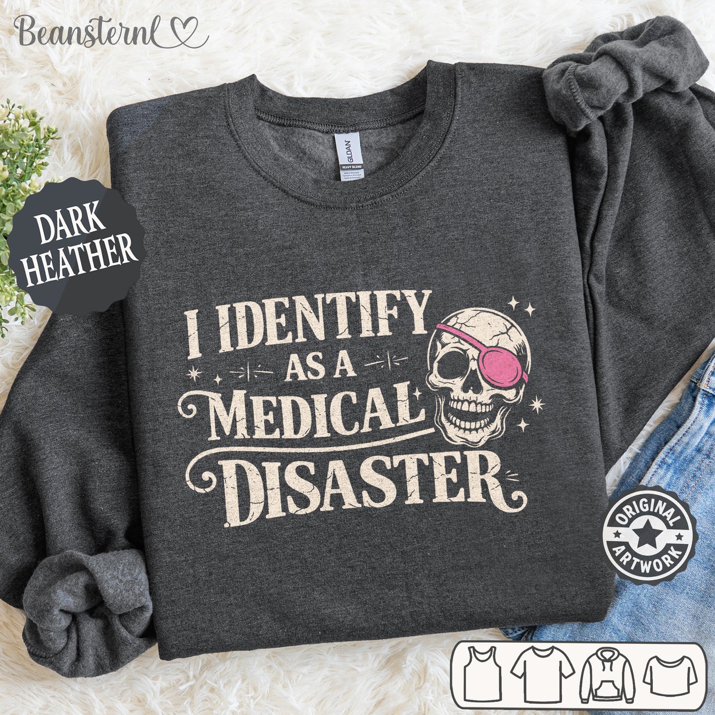 Medical Disaster Sweatshirt – Dark Humor Gift