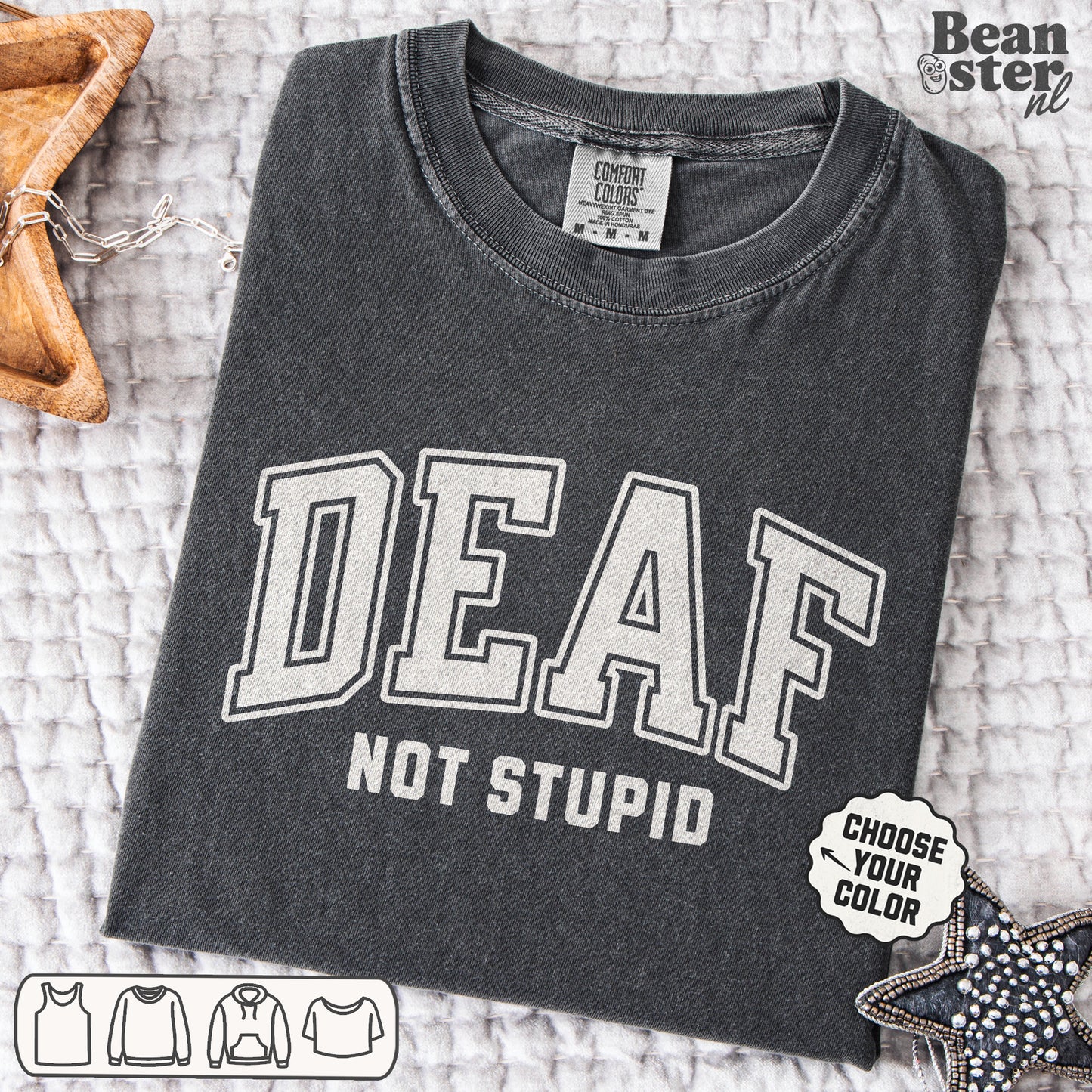 Deaf Not Stupid T-Shirt – Retro Comfort Colors Tee