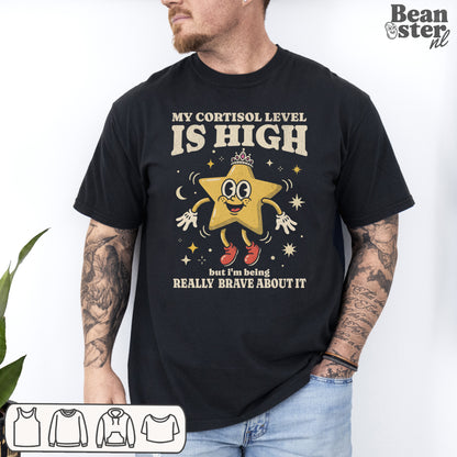 Funny Cortisol Graphic T-Shirt – Anxiety Humor Meme Tee