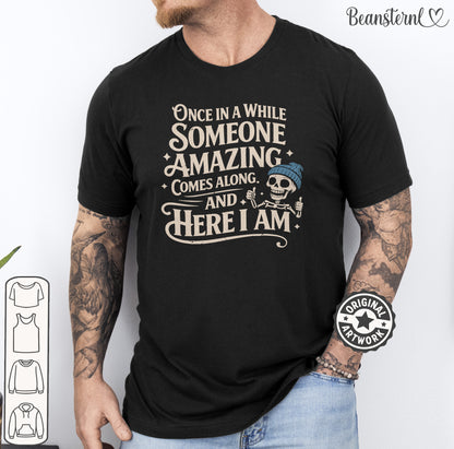 Once Upon a Time Someone Amazing Comes Along Tee