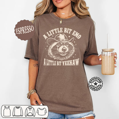A Little Bit Emo A Little Bit Yeehaw Shirt | Sarcastic Humor Gift,  Funny Raccoon Meme T-Shirt, Comfort Colors Graphic Tee